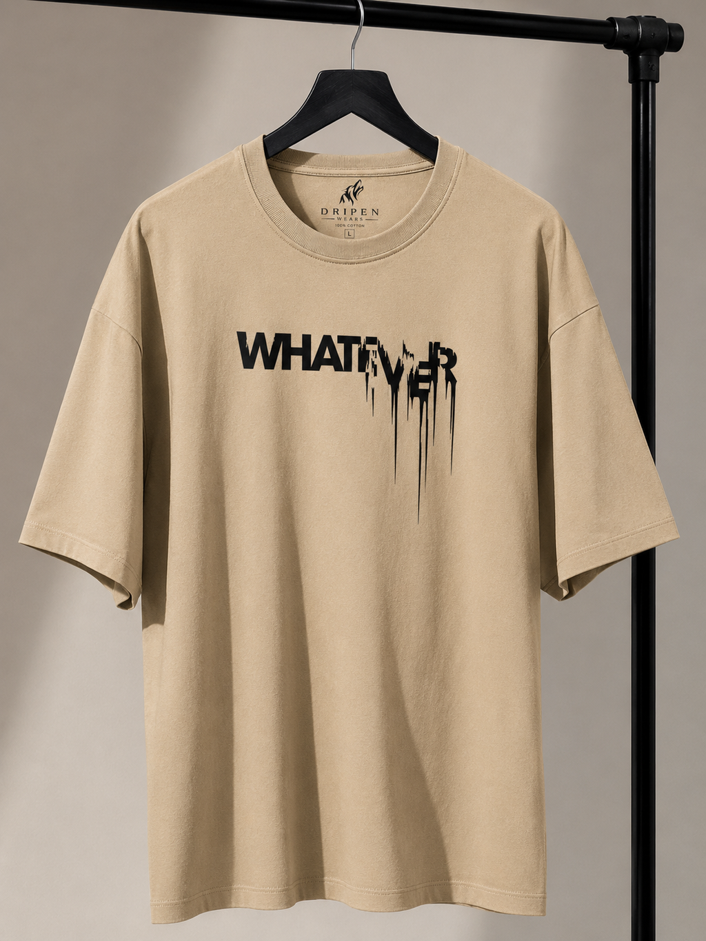 WHATEVER | Oversized Drop Shoulder T-Shirt | Dripen Wears